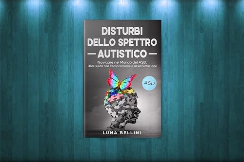 Differenze E Diagnosi Nell Autismo E Nei Disturbi Dello Spettro