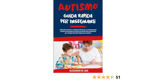 Guida Pratica Per Genitori Di Bambini Autistici Consigli E Strategie Efficaci Spazio Bluonlus 8144